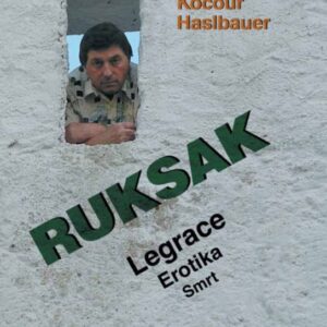 RUKSAK (Horst Haslbauer) (česky)