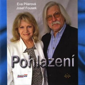 Pohlazení (Eva Pilarová) (česky)
