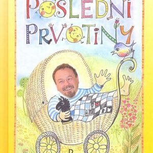 Poslední prvotiny (Václav Staněk) (česky)