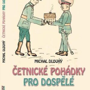 Četnické pohádky pro dospělé (Michal Dlouhý) (česky)