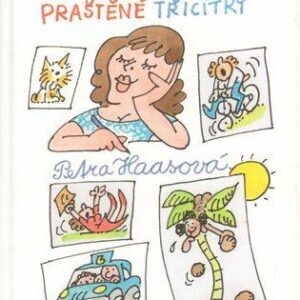 Povídky praštěné třicítky (Petra Haasová) (česky)