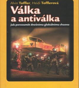 Válka a antiválka (Toffler, Alvin) (česky)