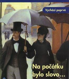 Na počátku bylo slovo... (Dietl, Jaroslav) (česky)