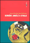 Berušky, andělé a stroje (Kelemen, Josef) (česky)