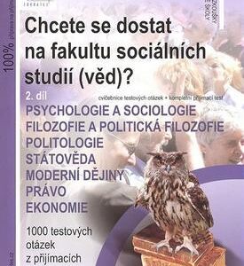 Chcete se dostat na fakultu sociálních studií (věd)? 2. díl (kol.) (česky)