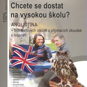 Chcete se dostat na vysokou školu? Angličtina (Veronika Sivková) (česky)