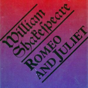 Romeo and Juliet. Romeo a Julie (William Shakespeare)