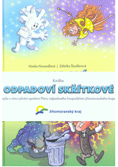 Odpadoví skřítkové (Hana Hosnedlová)