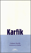 Literatura je čitelná (Vladimír Karfík) (česky)