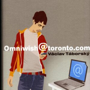 Omniwish @ toronto.com (Václav Táborský) (česky)