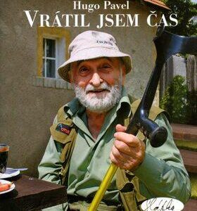 Vrátil jsem čas (Pavel, Hugo) (česky)