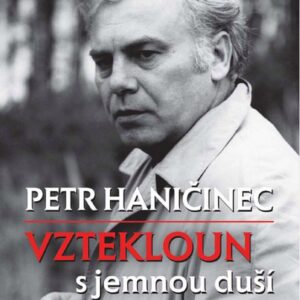 Petr Haničinec. Vztekloun s jemnou duší (Jan Herget) (česky)