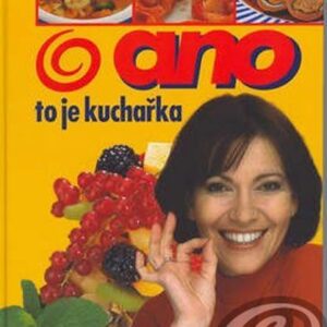 ANO, to je kuchařka (česky)