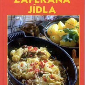 Zapékaná jídla - 330 receptů (Karel Höfler) (česky)