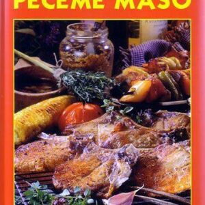 Pečeme maso - 333 receptů (Jitka Höflerová) (česky)