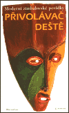 Přivolávač deště (Mbongeni Malaba) (česky)