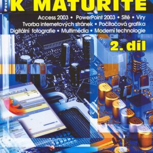 S počítačem nejen k maturitě - 2. díl (Pavel Navrátil) (česky)