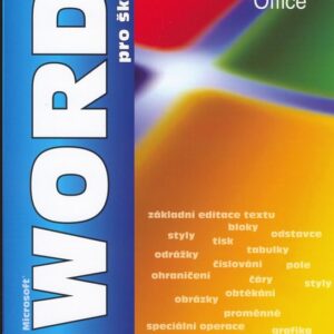Word 2003 pro školy (Pavel Navrátil) (česky)