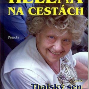 Helena na cestách (Marie Formáčková) (česky)