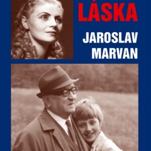 Osudová láska Jaroslav Marvan (Eva Viktorová) (česky)