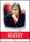 Jak chutná bolest (Richard Pachman) (česky)