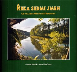 Řeka sedmi jmen (Otomar Dvořák) (česky)