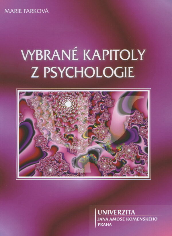 Vybrané kapitoly z psychologie (Marie Farková) (česky)
