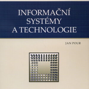 Informační systémy a technologie (Jan Pour) (česky)