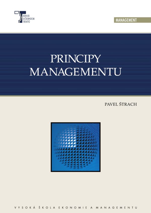Principy managementu (Pavel Štrach) (česky)