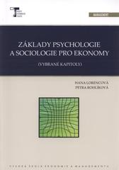 Základy psychologie a sociologie pro ekonomy (Hana Lorencová) (česky)