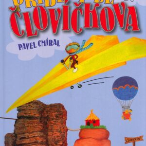 Příběhy ze Človíčkova (Pavel Cmíral) (česky)