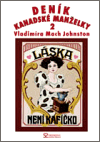 Deník kanadské manželky 2 (Mach Johnston, Vladimíra) (česky)
