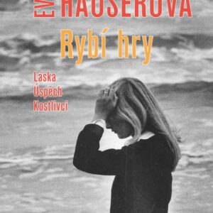 Rybí hry (Eva Hauserová) (česky)