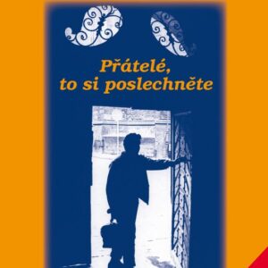 Přátelé, to si poslechněte (Petr Ritter) (česky)