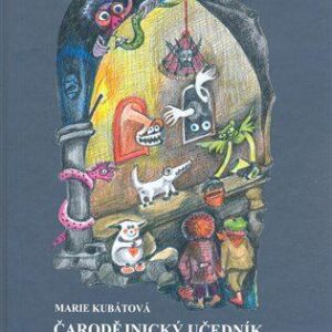 Čarodějnický učedník (Marie Kubátová) (česky)