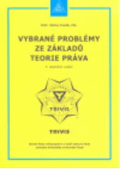 Vybrané problémy ze základů teorie práva (Václav Froněk) (česky)
