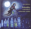 Pohádky z Měsíčkova stříbrného zámku (Marie Kubátová) (česky)
