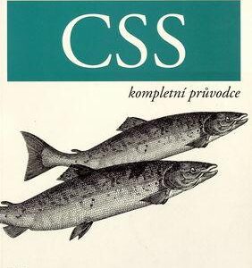 Eric Meyer o CSS - kompletní průvodce (Meyer Eric A.) (česky)