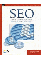 SEO - Search Engine Optimization - Optimalizace pro vyhledávače (Jennifer Grappone) (česky)