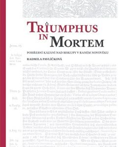 Triumphus in mortem (Radmila Prchal Pavlíčková) (česky)