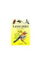 Lesní ptáci (Pavel Vašák,Jan Dungel) (česky)
