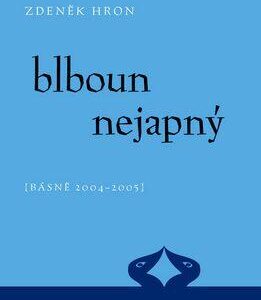 Blboun nejapný (Zdeněk Hron) (česky)