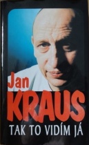 Tak to vidím já (Jan Kraus) (česky)