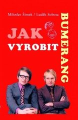 Jak vyrobit bumerang (Miloslav Šimek) (česky)