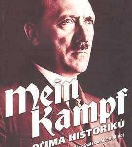 Mein Kampf očima historiků (František Bauer) (česky)