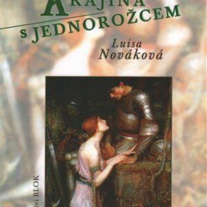 Krajina s jednorožcem (Luisa Nováková) (česky)