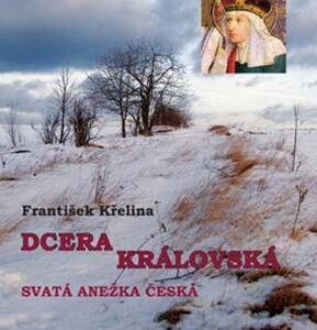 Dcera královská (František Křelina) (česky)