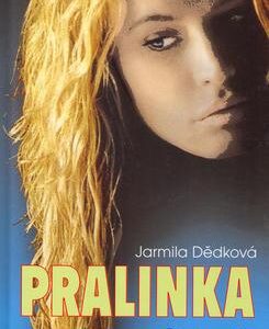 Pralinka (Jarmila Dědková) (česky)