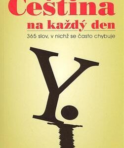 Čeština na každý den (Jaroslava Hlavsová) (česky)