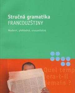 Stručná gramatika francouzštiny (Gabriele Forst) (česky)